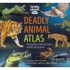 Deadly Animal Atlas - Lonely Planet