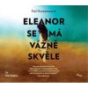 Eleanor se má vážně skvěle - Gail Honeyman