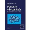 Poruchy vývoje řeči (Dru… (Olga Dlouhá)