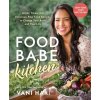 Food Babe Kitchen - Vani Hari