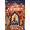 The Ship of Shadows (Maria Kuzniar)(Brožovaná)