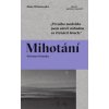 Mihotání - Ilona Wiśniewska