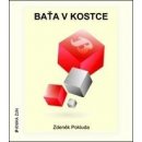 Baťa v kostce