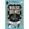 Warlock Holmes - My Grave Ritual (Denning G. S.)