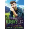 Hudson's Luck