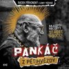 Pankáč z pětihvězdy Nejlepší recepty street foodu - Radek Příhonský Lenny Trčková