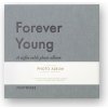 Fotoalbum FOREVER YOUNG, sivá, Printworks
