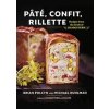 Pâte, Confit, Rillette - autor neuvedený