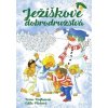 Ježiškove dobrodružstvá