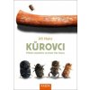 Kůrovci - Příběh největšího vyvrhele říše hmyzu