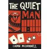 Quiet Man (Caimh McDonnell)(Brožovaná)