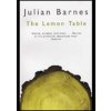 Lemon Table - Julian Barnes, Pan Macmillan