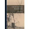 Crow Indian Beadwork (William Wildschut)(Brožovaná)