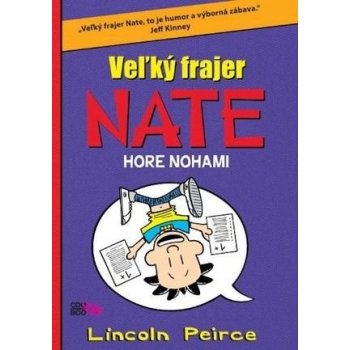 Veľký frajer Nate 5 - Lincoln Peirce