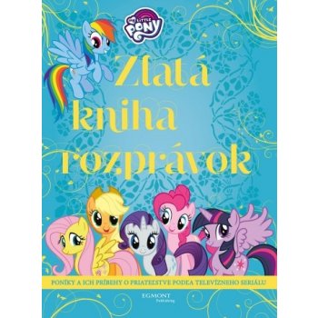 My Little Pony Zlatáha rozprávok