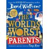 The World's Worst Parents