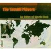 Tassilli Players - Atlas Of World Dub [CD]