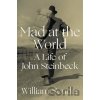Mad at the World - William Souder
