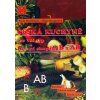 Krevní skupina B a AB - Česká kuchyně pro Váš typ - Olga, Pavla Momčilová, Mengerová