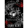 Cruel Intentions (Cora Kent)(Brožovaná)