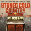 Stoned Cold Country LP - Hudobné albumy