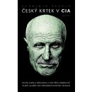 Český krtek v CIA - Vladimír Ševela