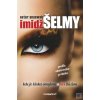 Imidž šelmy (Ester Anaswah)
