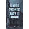Zločiny dvorního rady III. - Smrt porodní báby - Jindra Jaromír