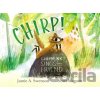 Chirp! - Jamie A. Swenson