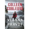Vlákna pravdy - Cobleová Colleen
