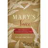 Mary's Voice - Amy Orr-Ewing