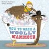 How to Wash a Woolly Mammoth (Michelle Robinson)(Brožovaná)