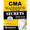 CMA Part 1 - Financial Planning, Performance and Control Exam Secrets, Study Guide: CMA Test Review for the Certified Management Accountant Exam (Mometrix Media)(Brožovaná)