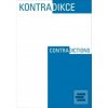Kontradikce - Contradict… (Joseph Grim Feinberg)
