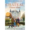 Chateau: Forever Home (Dick Strawbridge,Angel Strawbridge)(Pevná)