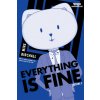 Everything Is Fine Volume Two (Birchall,Mike)(Brožovaná)