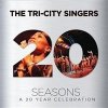Donald Lawrence & The Tri-City Singers - Seasons: A 20 Year Celebration