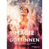 Die Magie der Göttinnen, m. 1 Buch, m. 44 Beilage, 2 Teile