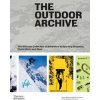 The Outdoor Archive - Clint Pumphrey, Chase Anderson, Thames & Hudson Ltd