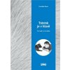 Trénink je v hlavě V té vaší, i v té zvířecí - František Šusta