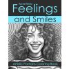 Feelings And Smiles - Artistic Portraits, antistresové omaľovánky, Rachel Mintz
