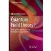 Quantum Field Theory I (EDOUARD B MANOUKIAN)(Brožovaná)
