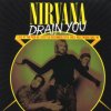 Nirvana - Drain You / Live At The Pier 48 / Seattle 1993 / Vinyl [LP]