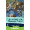 E-kniha Tajomstvo Degasových Baletiek - Ingrid Zambová