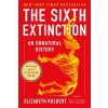 The Sixth Extinction
