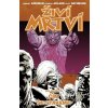 Živí mrtví 10: Čím se stáváme - Robert Kirkman