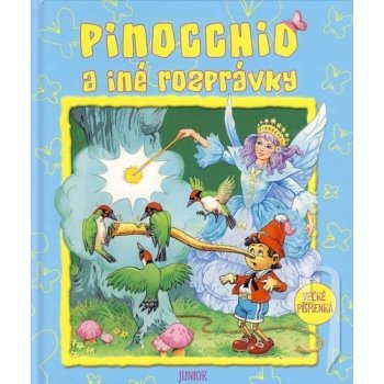 Pinocchio a iné rozprávky