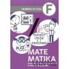 Matematika F - pracovný zošit pre 2. stupeň ZŠ a osemročné gymnáziá - Milan Hejný