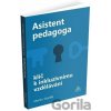 Asistent pedagoga - Klíč k inkluzivnímu vzdělávání - Martin Staněk