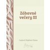Zábavné večery III - Ľudovít V. Rizner